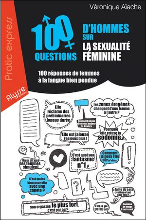 100 questions d'hommes sur la sexualité féminine