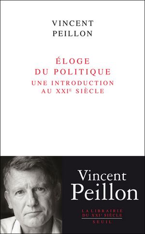 Eloge du politique