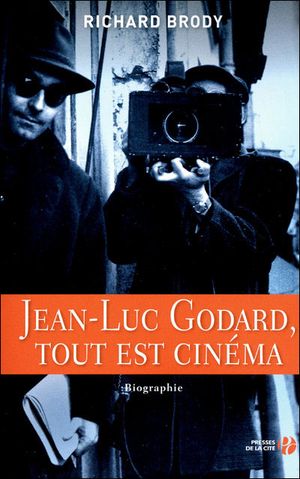 Jean-Luc Godard tout est cinéma