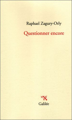Questionner encore