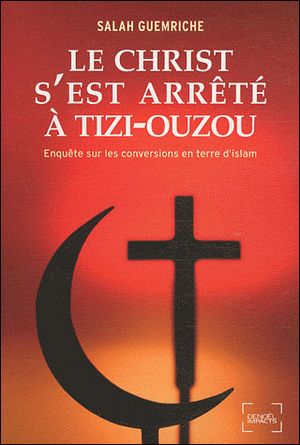 Le Christ s'est arrêté à Tizi Ouzou