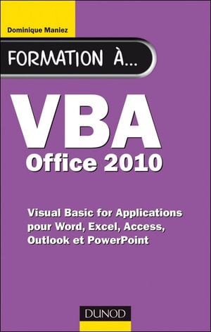 Formation à VBA Office 2010 pour Word, Excel Access