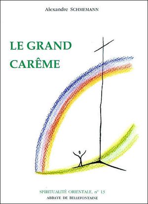 Le grand Carême