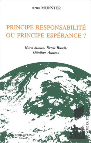 Principe responsabilité ou principe espérance