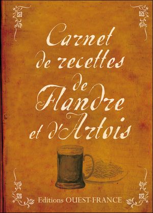 Carnet de recettes de Flandre et d'Artois
