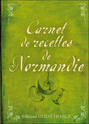 Carnet de recettes de Normandie