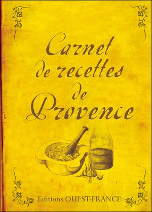 Carnet de recettes de Provence