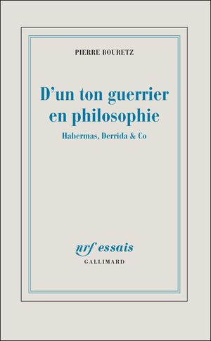 D'un ton guerrier en philosophie