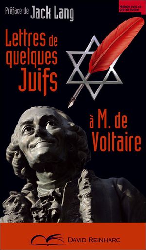 Lettres de quelques Juifs à M.de Voltaire