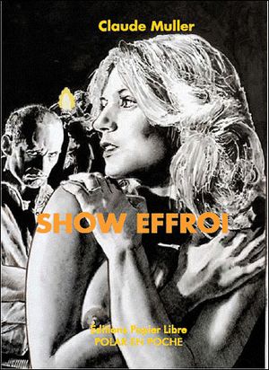 Show effroi