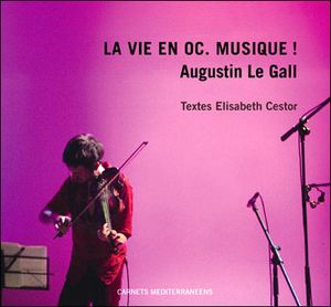 La vie en oc musique