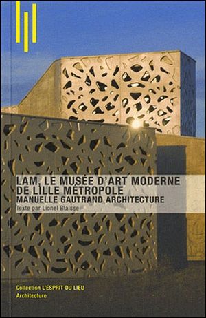 LAM, le musée d'Art Moderne de Lille Métropole