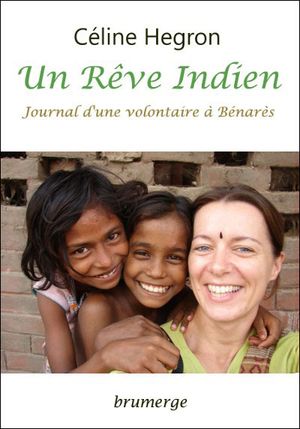 Un rêve indien