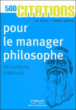 Des citations pour le manager philosophe