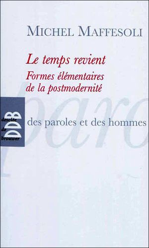 Le Temps revient