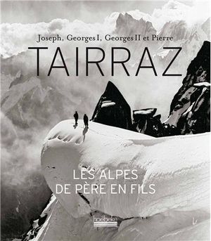 Tairraz : les Alpes de père en fils