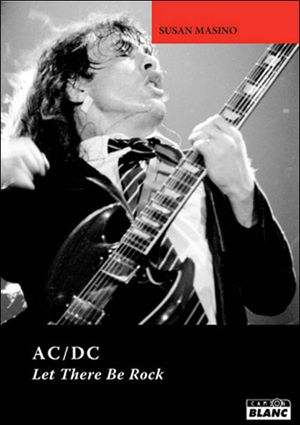 AC/DC : let there be rock