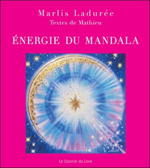 Mandalas d'énergie