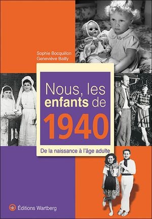 Nous, les enfants de 1940