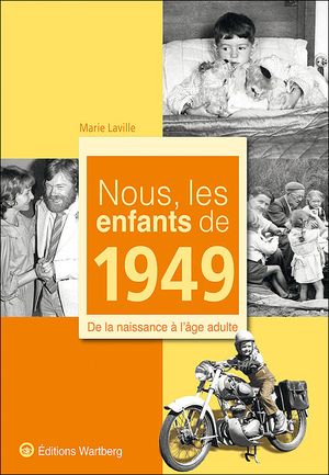 Nous, les enfants de 1949