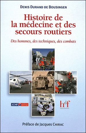 Histoire de la médecine et des secours routiers