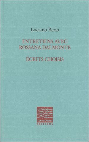 Entretiens avec Rossana Dalmonte