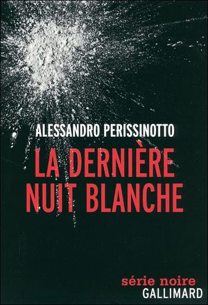 La dernière nuit blanche