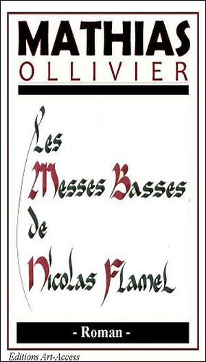 Les messes basses de Nicolas Flamel