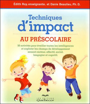 Techniques d'impact au préscolaire