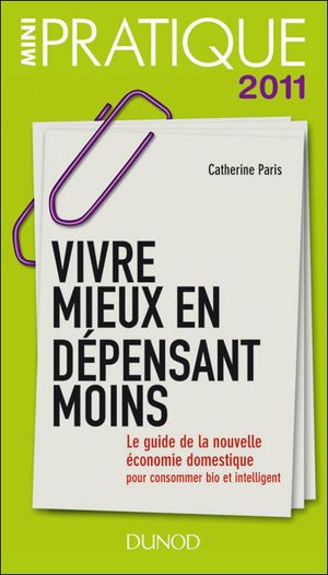 Vivre mieux avec moins