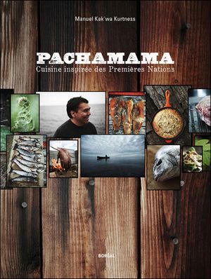Pachamama, cuisine des premières nations