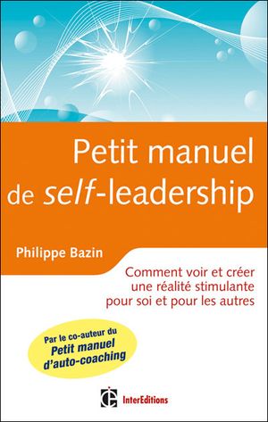 Petit manuel de self-leadership