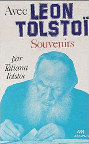 Avec Léon Tolstoï, souvenirs
