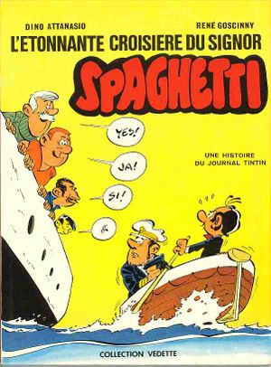 L'étonnante croisière du Signor Spaghetti - Spaghetti, tome 15