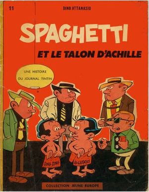Spaghetti et le talon d'Achille - Spaghetti, tome 2