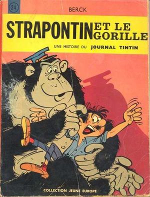 Strapontin et le gorille - Strapontin, tome 3