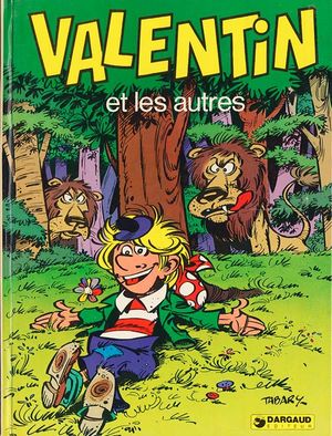 Valentin et les autres - Valentin le vagabond, tome 5