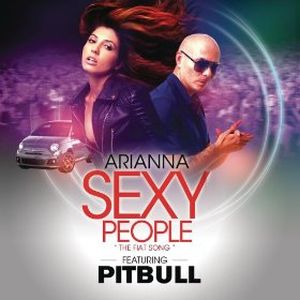 Sexy People (The Fiat Song) (Single)