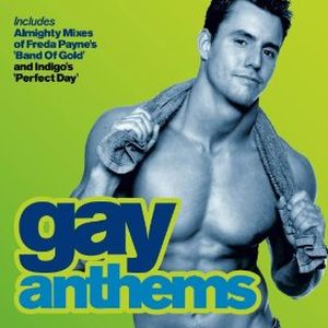 Almighty Presents: Gay Anthems 2