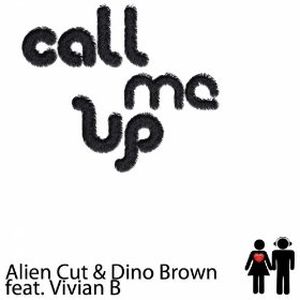 Call Me Up (Single)