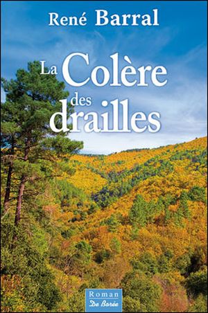 La colere des drailles