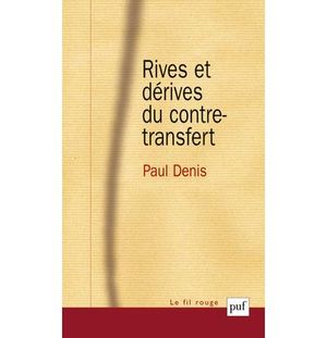 Rives et dérives du contre-transfert