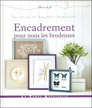 Encadrement pour nous les brodeuses