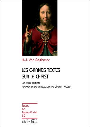 Les grands textes sur le Christ