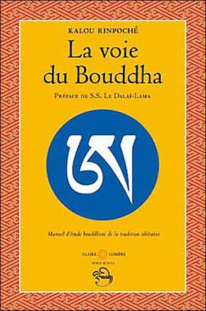 La voie du Bouddha