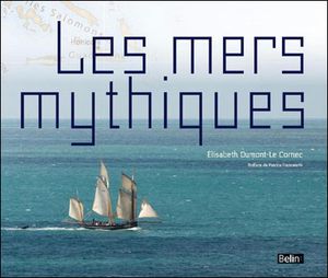 Les mers mythiques