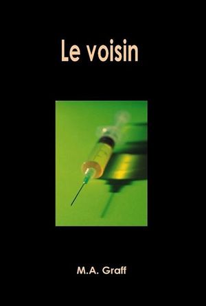 Le voisin