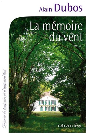 La mémoire du vent