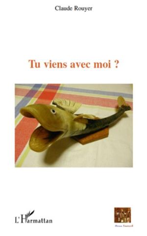 Tu viens avec moi