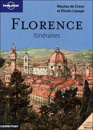 Lonely planet Florence Itinéraires